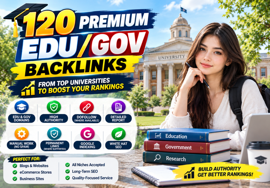 Get 120 Premium EDU/GOV Backlinks From Top Universities to Boost Your Rankings