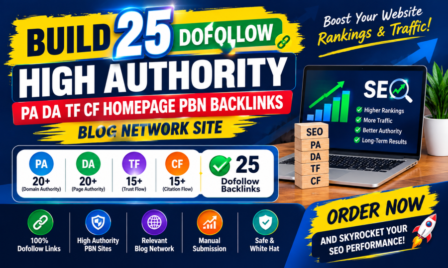 Build 25 Dofollow High Authority PA DA TF CF HomePage PBN Backlinks - Blog Network Site