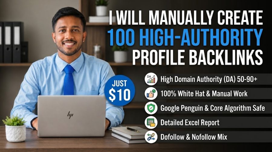 I will manually create 100 high DA SEO profile backlinks to boost Google ranking