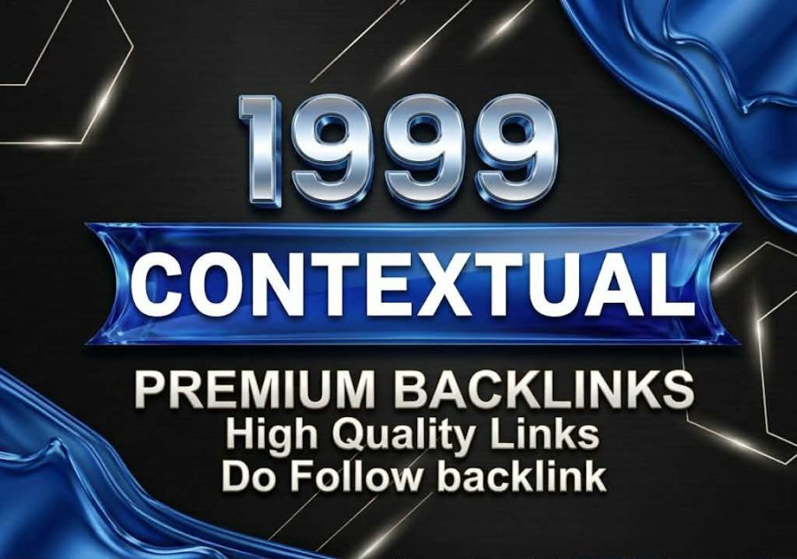 I will Create 1999 High Quality CONTEXTUAL Dofollow SEO Backlink DA 70+Permanent 