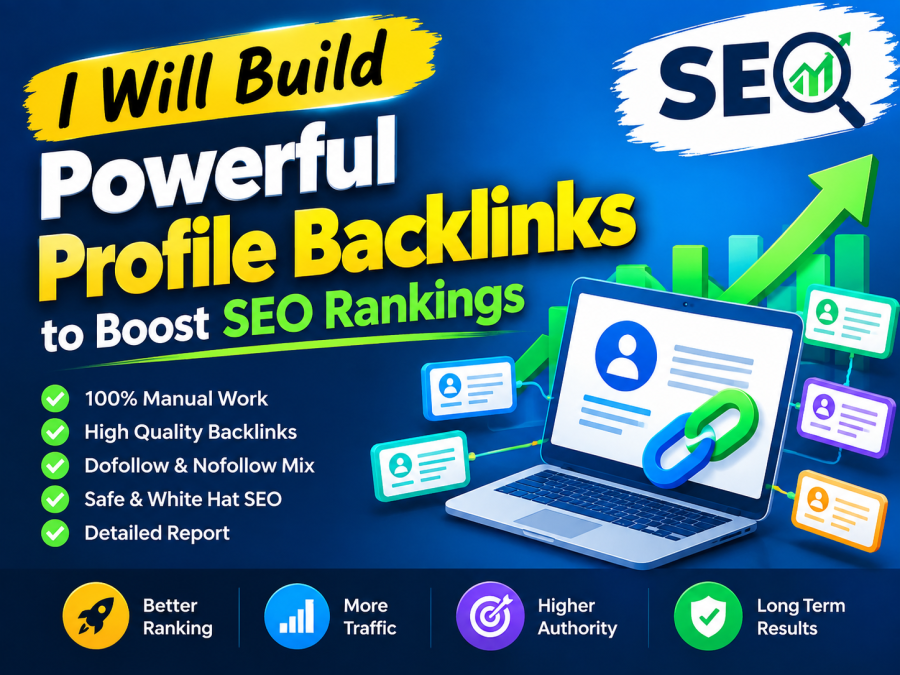I Will Build Powerful Profile Backlinks to Boost SEO Rankings