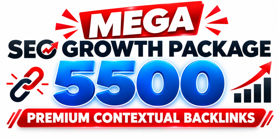 MEGA SEO Growth Package | 5500 Contextual Backlinks for Digital Marketing Agencies Multi-Niche SEO