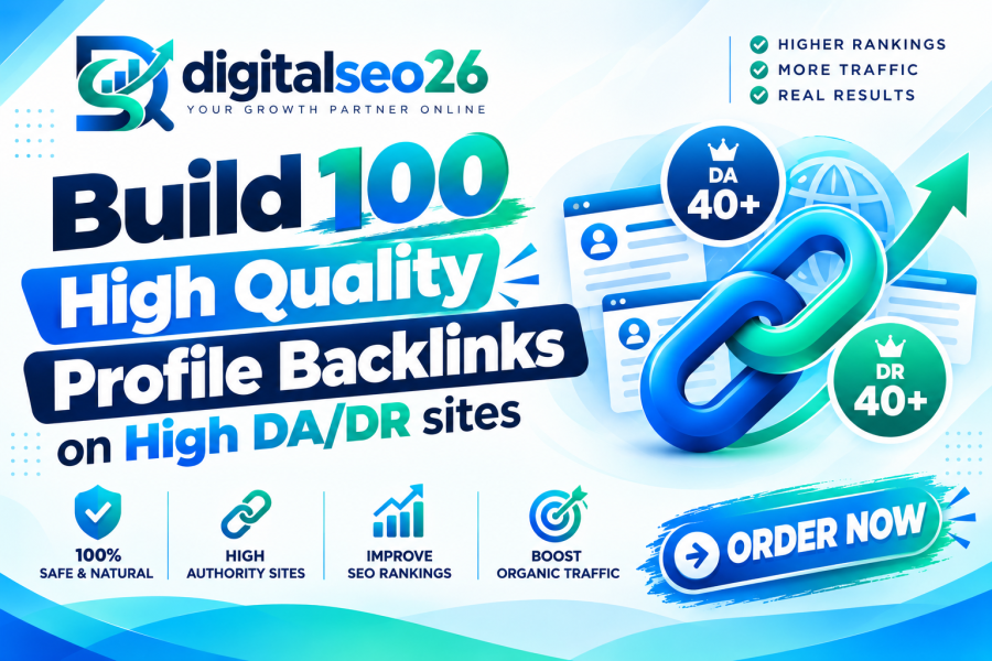 Build 100 High Quality Profile Backlinks on High DA/DR sites