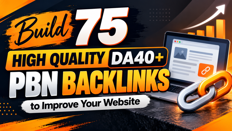 Build 75 High Quality DA40+ PBN Backlinks to Improve Your Website