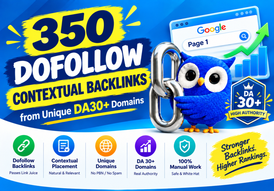 350 Dofollow Contextual Backlinks from Unique DA30+ Domains
