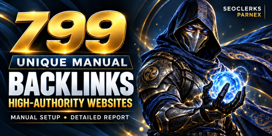 I Will Create 799 Unique Manual Backlinks from Authority Websites