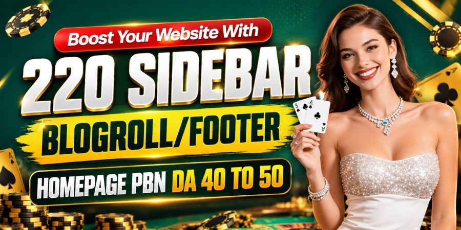 220 Sidebar Blogroll Footer & Homepage PBN Backlinks | DA 40&ndash;50 SEO Link Building