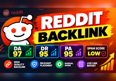 I will provide 1 high quality Indexable Reddit backlink DA95