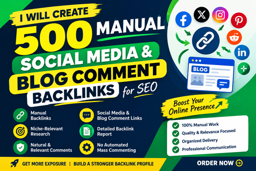 I Will Create 500 Manual Social Media & Blog Comment Backlinks for SEO