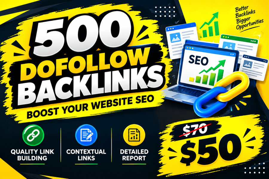I Will Build 500 Quality Dofollow Backlinks to Boost Your Website SEO