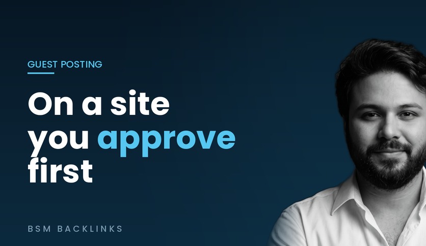 Write And Place A Guest Post On A Site You Approve First
