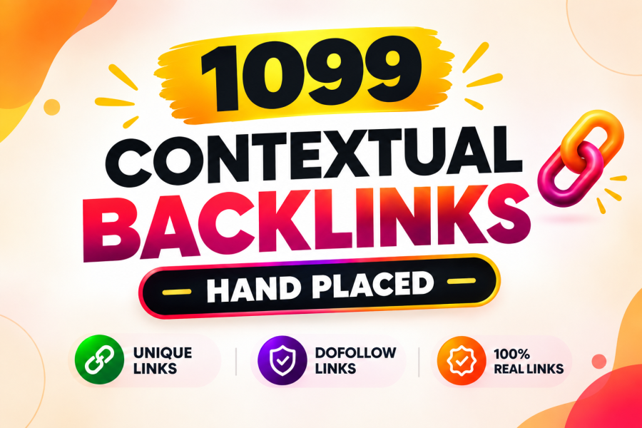 I will 1099 Manually Built High Quality Contextual Backlinks for Organic SEO