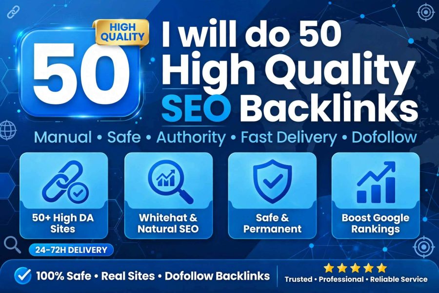 I will do 50 high quality do follow SEO backlinks for google top ranking