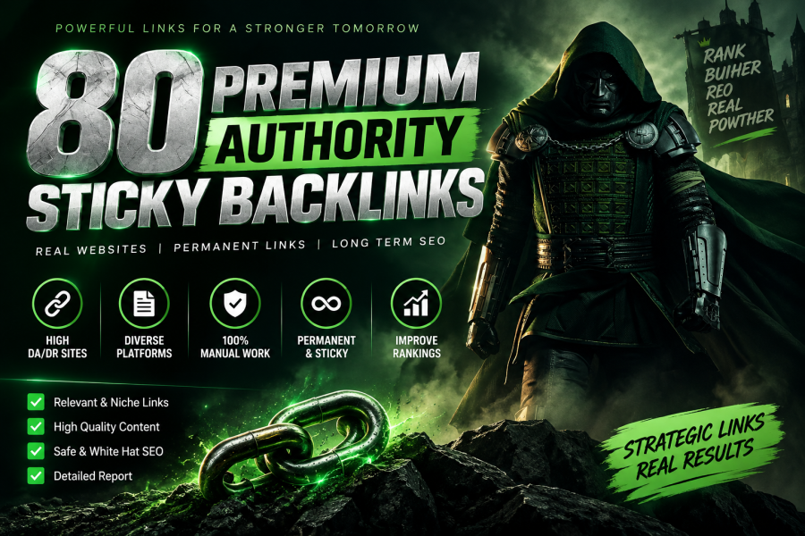 Get 80 Premium Authority Sticky SEO Backlinks on High DA/DR Site's 