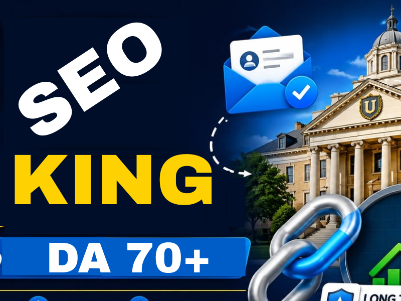 I Will Build 70+ High DA EDU & GOV Backlinks for Your Website