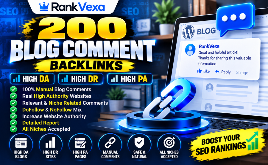 200 High DA DR PA Blog Comment Backlinks | Manual SEO Backlinks