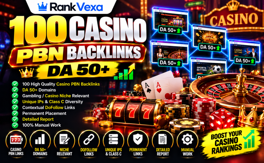 100 CASINO PBN BACKLINKS DA 50+ | High Authority Casino SEO Backlinks