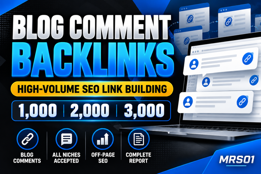 High Quality Blog Comment Backlinks for Off-Page SEO | MRS01