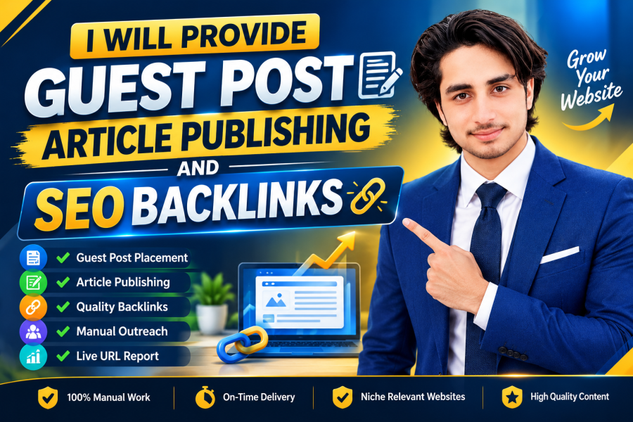 I Will Provide Guest Post Article Publishing and SEO Backlinks