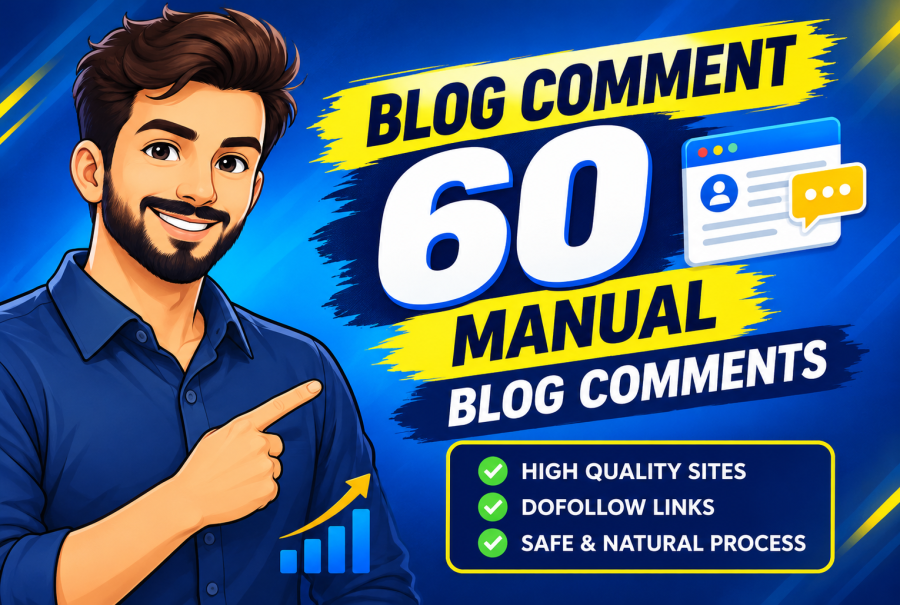 Create 60 Unique Manual Blog Comment Backlinks for Your Website