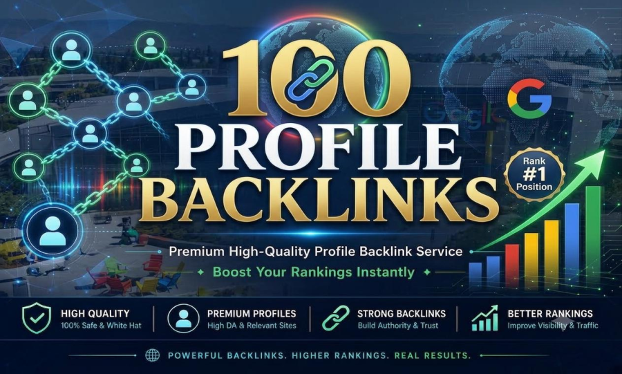 ​I will create 100 high DA profile backlinks to boost your SEO rankings