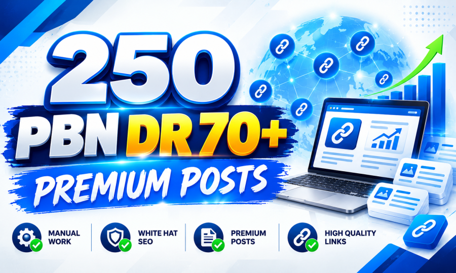 Get 250 DR 70+ PBN Posts for Your Website SEO Link building