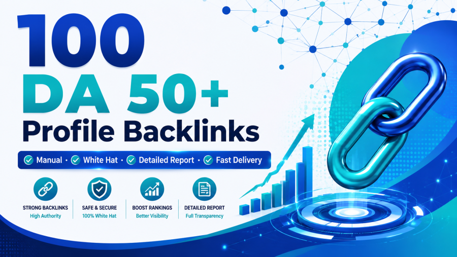 I Will Deliver 50 DA 50+ Profile Backlinks with Fast Delivery