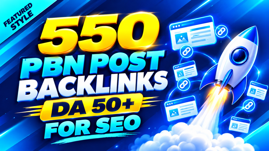 I Will Build 550 High Quality PBN Post Backlinks for SEO DA 50 