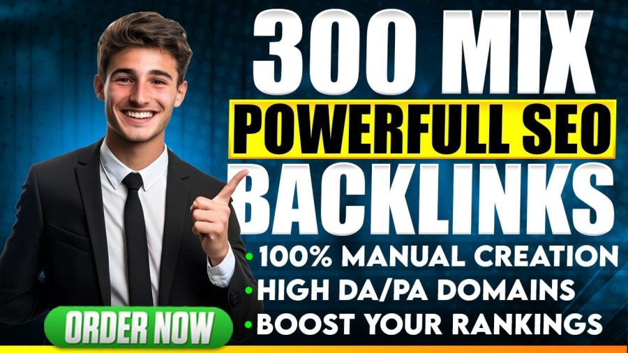 Manual 300 Mixed SEO Backlinks To Boost Rankings