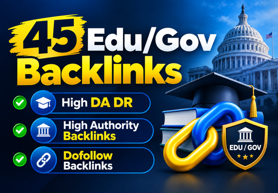 45 EDU/GOV Backlinks &ndash; High DA/DR Authority Dofollow Links