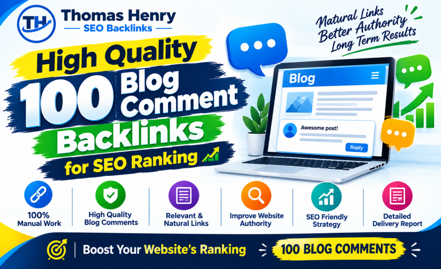 High Quality 100 Blog Comment Backlinks for SEO Ranking