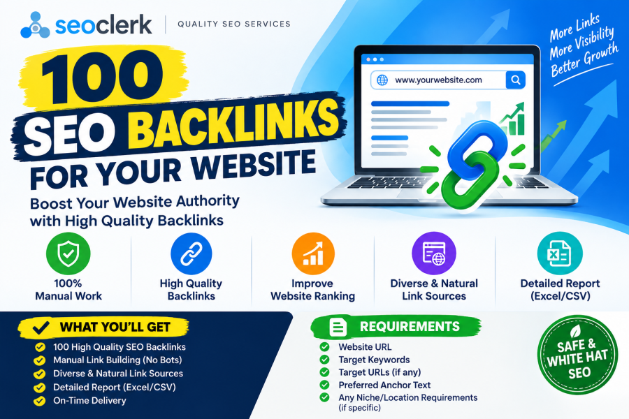 I Will Build 100 High Quality Backlinks to Improve Your Website