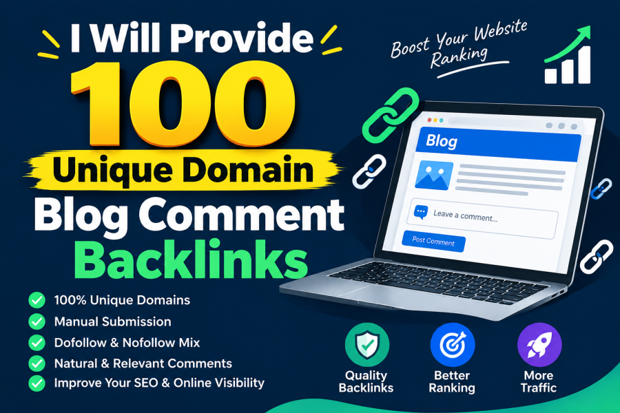 I Will Provide 100 Unique Domain Blog Comment Backlink