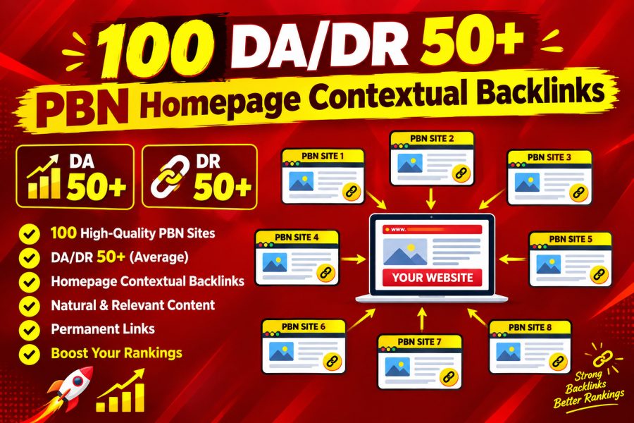 Boost Your Website&rsquo;s SEO with 100 High DA/DR 50+ PBN Backlinks.