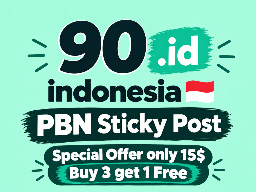90 Indonesia .ID PBN Sticky Post Backlinks &ndash; Special Offer