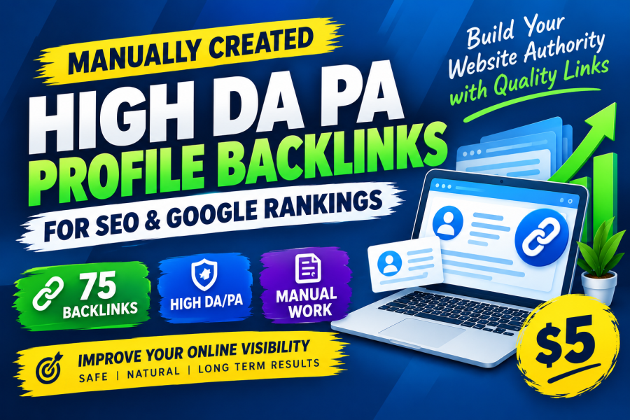 75 High DA PA Profile Backlinks Manually for SEO and Google Rankings