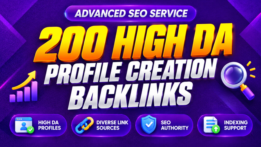 skyrocket your website with 200 high DA profile creation backlinks