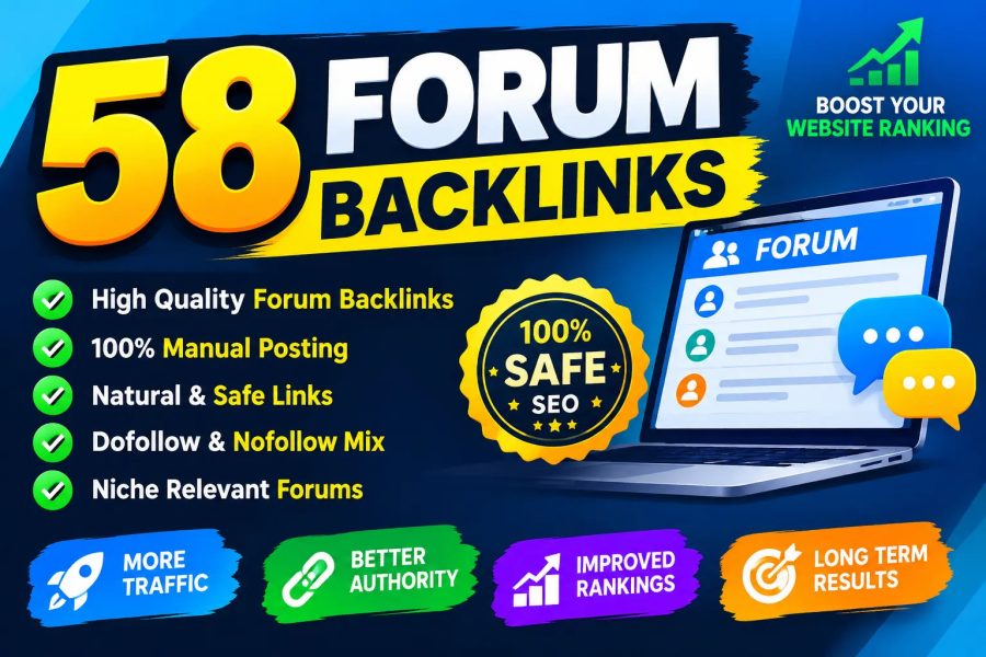 I Will Build 58 High Quality Forum Backlinks Manually For SEO 