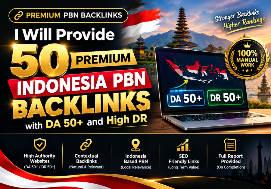 I Will Provide 50 Premium Indonesia PBN Backlinks with DA 50+ and High DR
