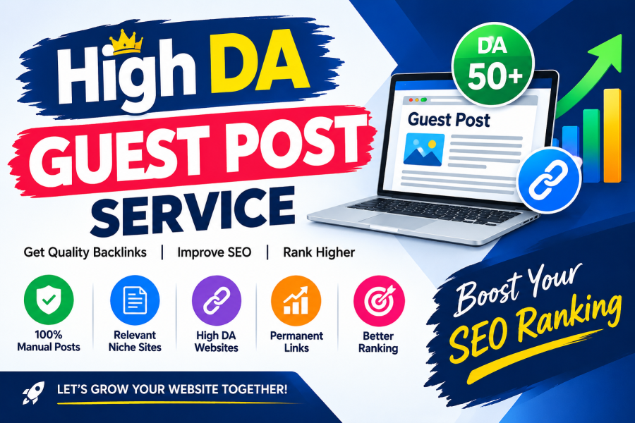 I Will Provide High DA Guest Post Backlinks to Improve Your Website SEO