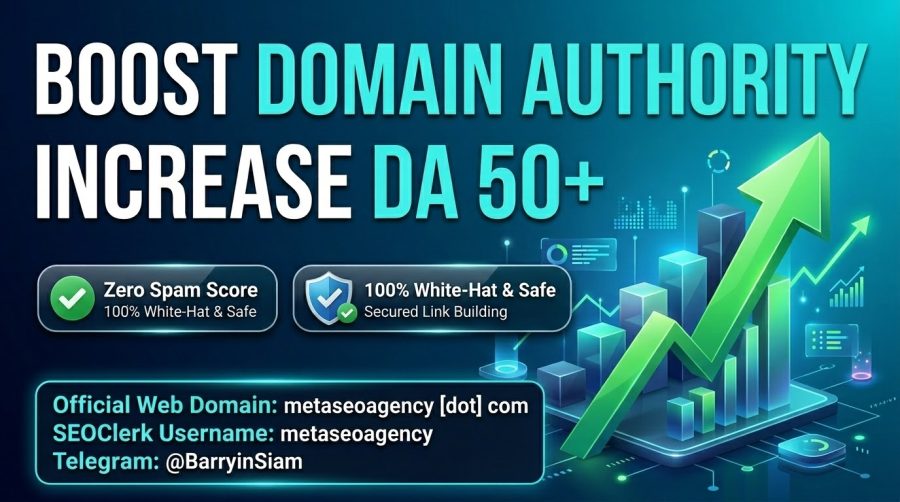 Skyrocket Your Domain Authority (DA) Safely with Zero Spam Score