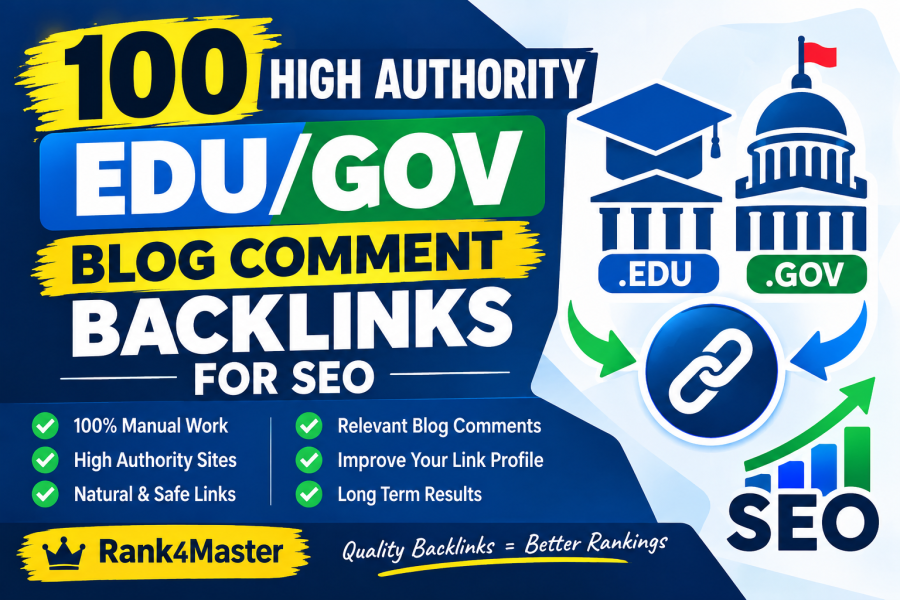 I Will Build 100 High Authority EDU/GOV Blog Comment Backlinks for SEO