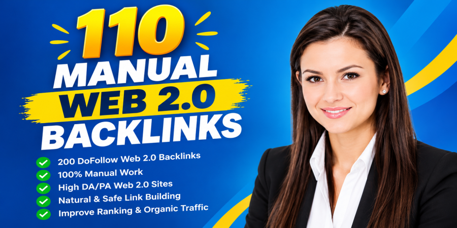 I Will Create 110 Manual Web 2.0 Backlink With a Unique Niche Relevant Article