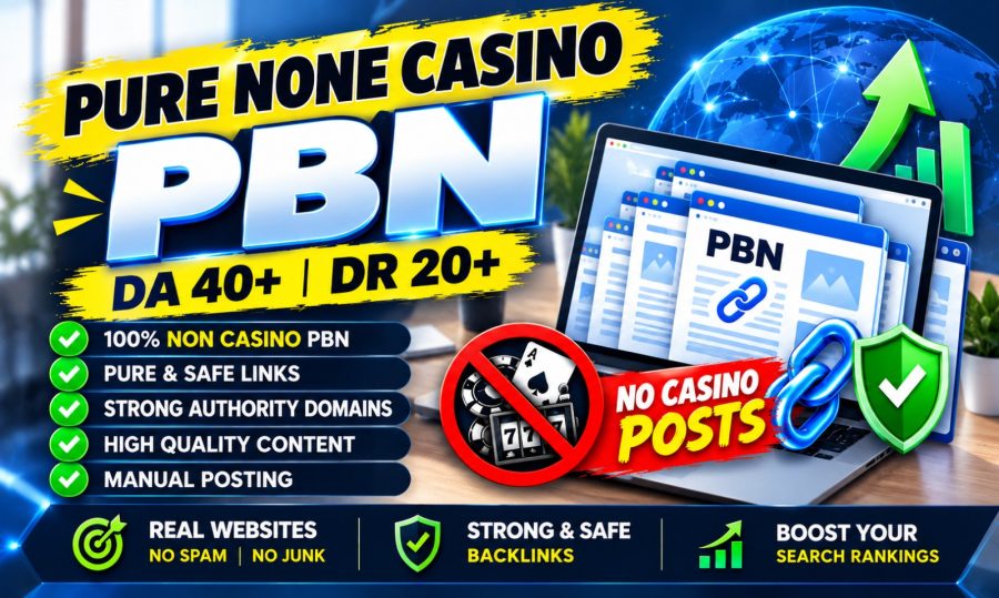 Get 50 PBN On DA 40+ DR 20+ And Get Pure Non Casino Domains