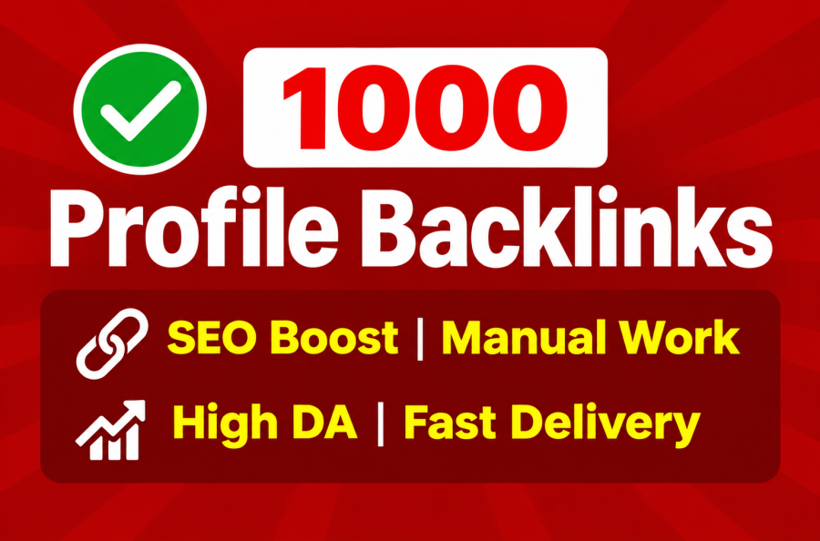 1000 Manual Profile Backlinks SEO Boost High Quality Premium Indexing Submission
