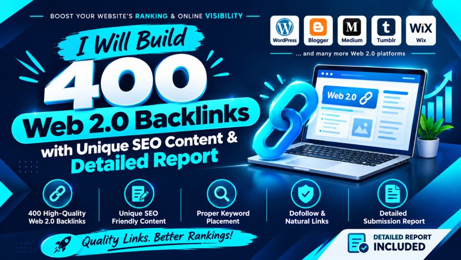 I Will Build 400 Web 2.0 Backlinks with Unique SEO Content and Detailed Report