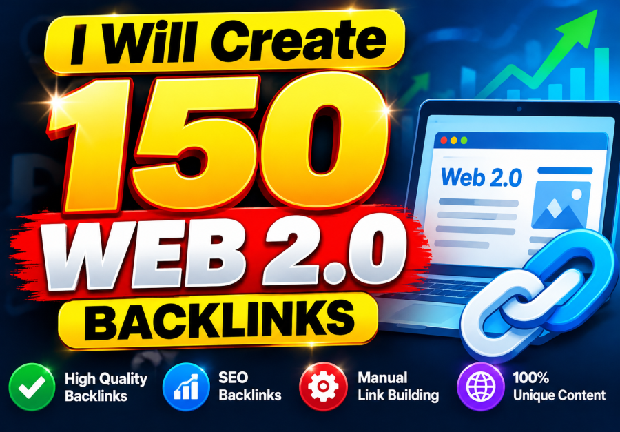 I Will Create 150 High Quality Web 2.0 Backlinks for SEO