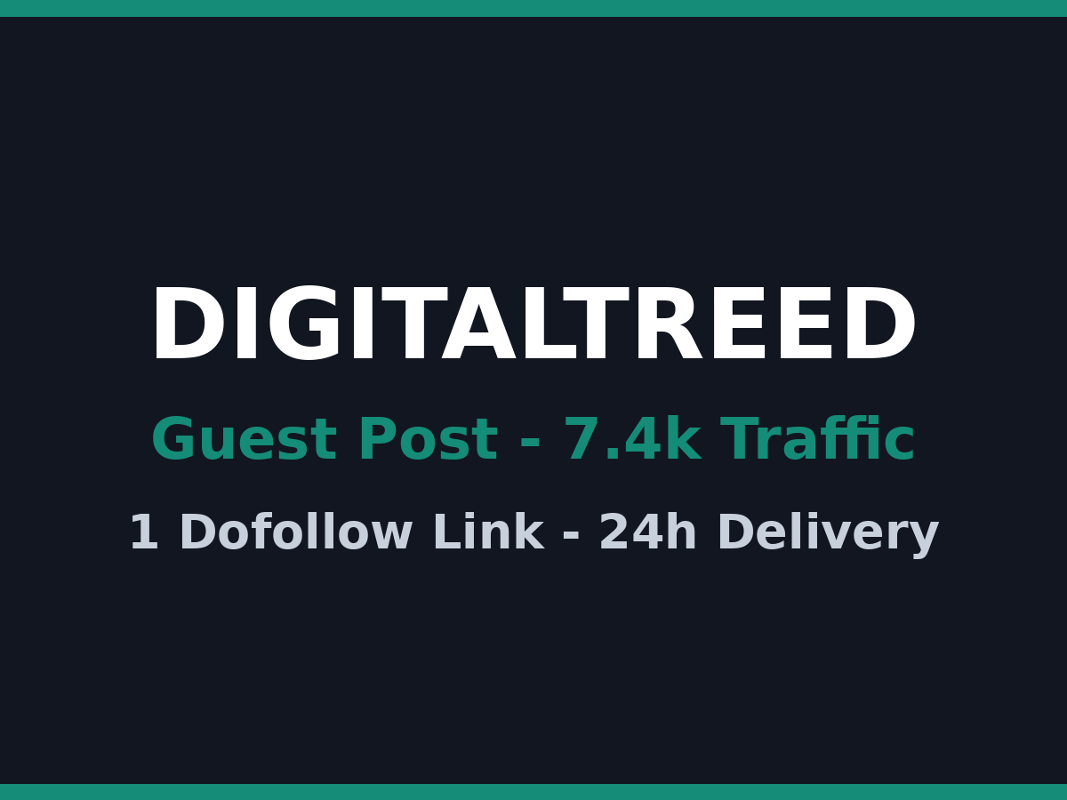 Guest Post on Business and Technology Blog - 7.4k Traffic, 1 Dofollow Link, 24h Delivery