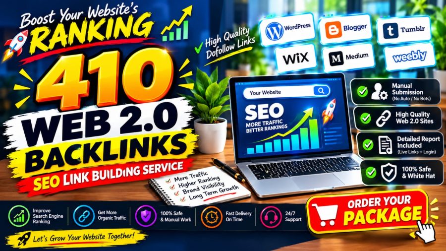 410 Web 2.0 Backlinks with Unique Content for Better SEO