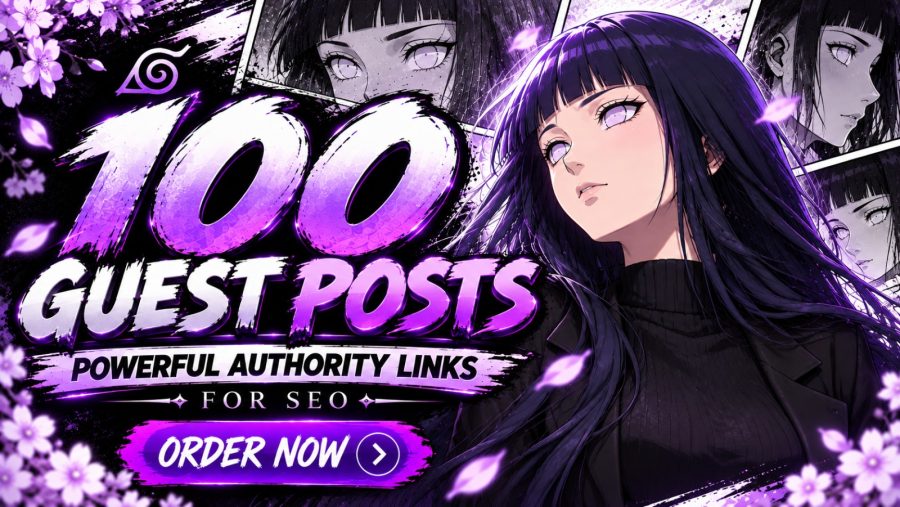 I Will Provide 100 Guest Posts for Powerful SEO Authority Link Building